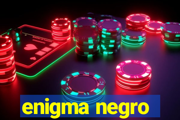 enigma negro